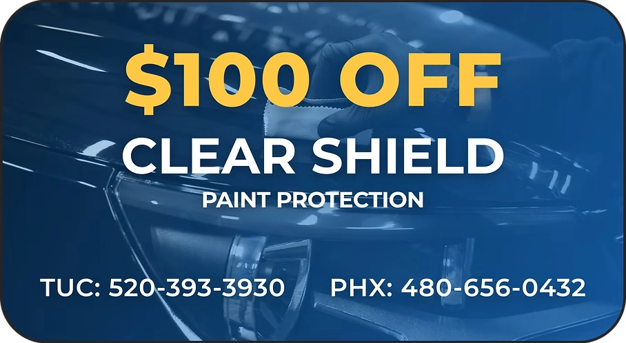 100 dollars off clear shield paint protection film a coupon for 150 dollars off a windshield replacement