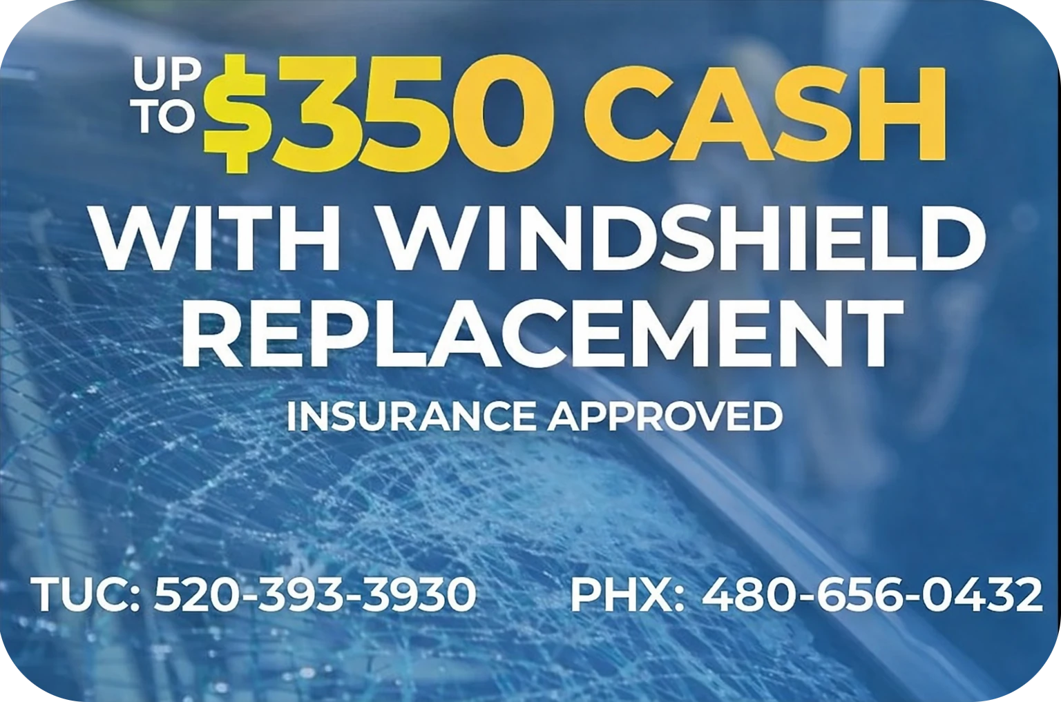 a coupon for 150 dollars off a windshield replacement